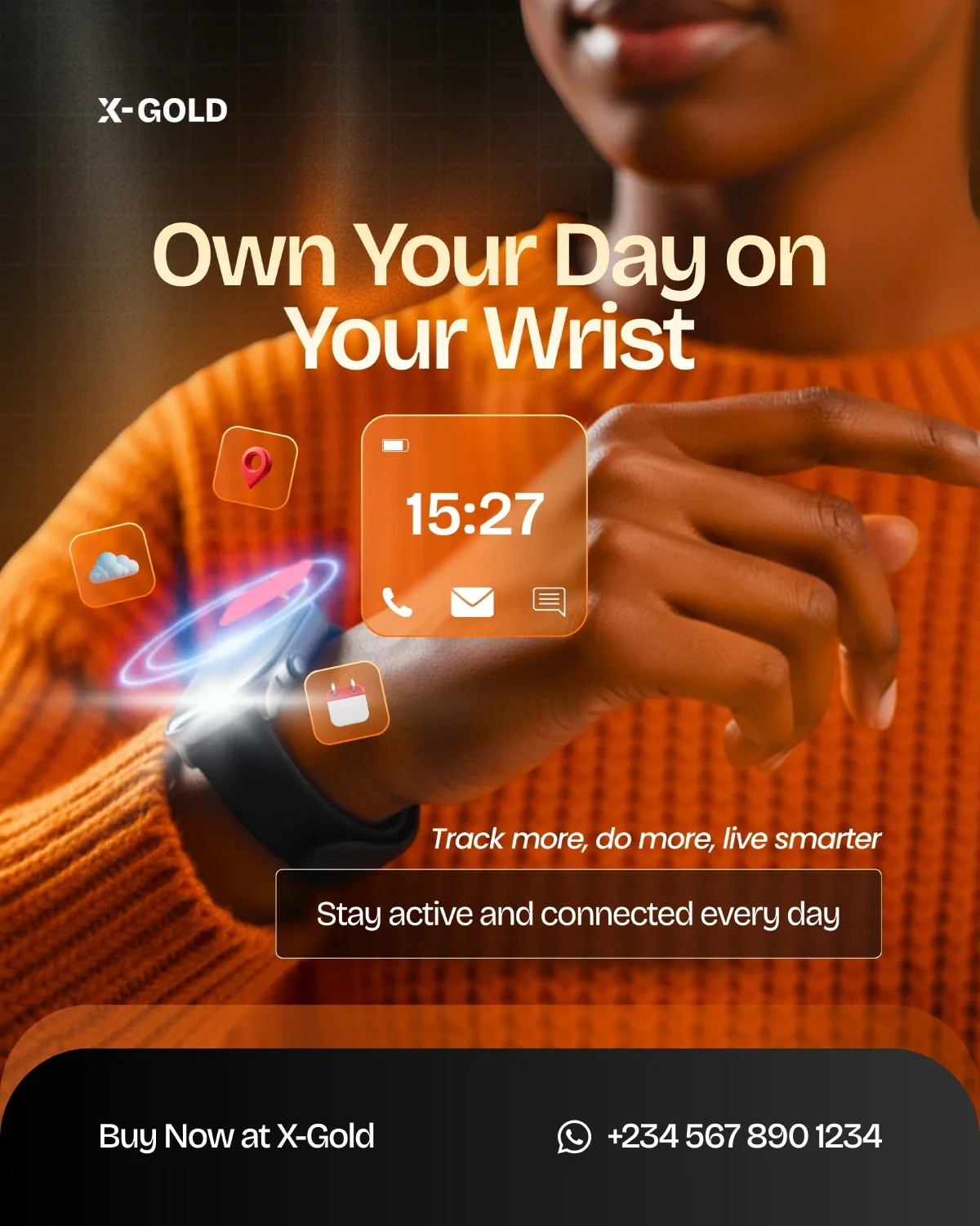 X-Gold Own Your Day on Your Wrist design